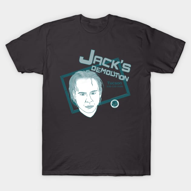 Jack's Demolition Tucson T-Shirt by GeekGiftGallery